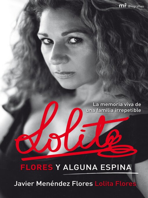 Title details for Lolita. Flores y alguna espina by Javier Menéndez Flores - Available